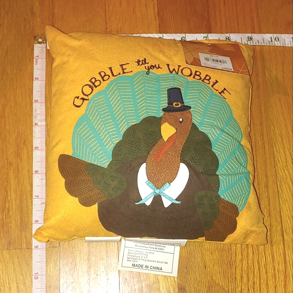 Kohl's Gobble Til You Wobble Thanksgiving Pillow with Turkey
